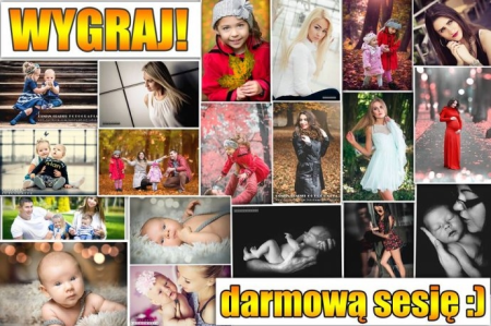 Wygraj darmową sesja zdjęciowa w plenerze dla Ciebie lub Twojego dziecka