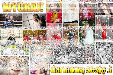 Wygraj darmową sesja zdjęciowa w plenerze dla Ciebie lub Twojego dziecka