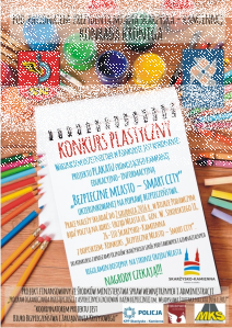 Konkurs plastyczny dla dzieci i młodzieży "Bezpieczne miasto – smart city" Skarżysko-Kamienna