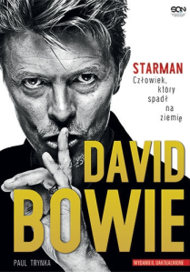 Wygraj nowe wydanie biografii Davida Bowie’ego – STARMAN