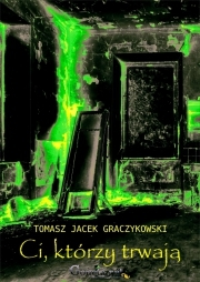 Wygraj e-book "Ci, którzy trwają"