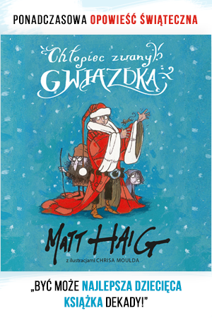 Wygraj magiczną książkę "Chłopiec zwany Gwiazdką"