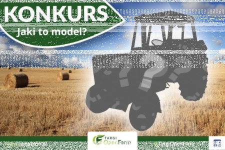Konkurs z OPEN FARM Targi Rolnicze