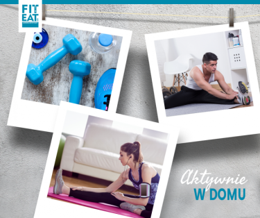 Konkurs fotograficzny "Aktywnie w domu z FitEat"