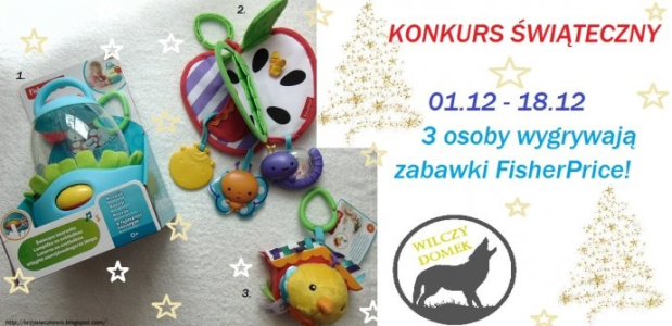 Konkurs świąteczny Wygraj zabawki FisherPrice