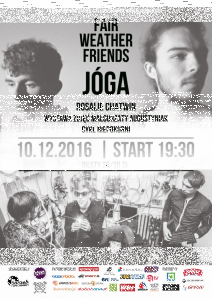 Wygraj zaproszenie na koncert Fair Weather Friends & JÓGA w Krakowie! do godz. 12:00