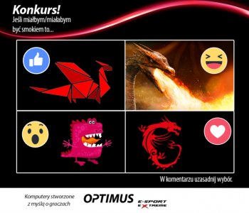 Konkurs "Jeśli miałbym/miałabym być smokiem to..."