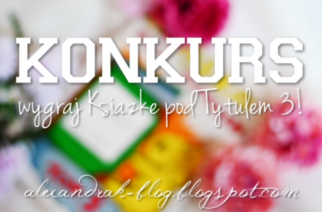 Wygraj książkę pod tytułem 3