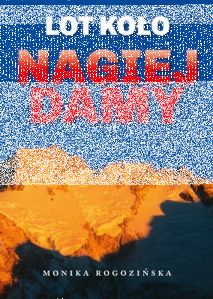 Wygraj książkę "Lot koło Nagiej Damy"