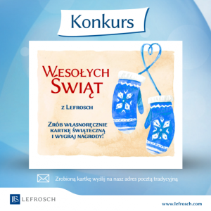 Konkurs "Święta z LEFROSCH"!!!