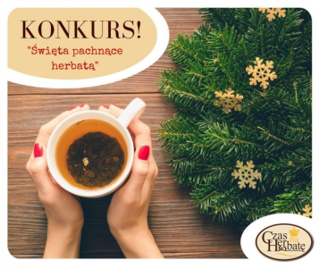 Konkurs "Święta pachnące herbatą"
