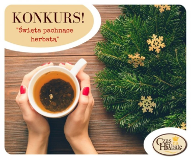 Konkurs "Święta pachnące herbatą"