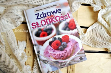 Wygraj książkę "Zdrowe słodkości na każdą porę dnia"