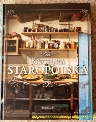 Wygraj książkę "Kuchnia Staropolska"