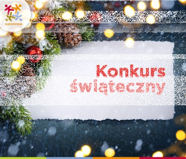 Konkurs "Święta z Karolinką" Opole
