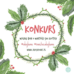 Konkurs fotograficzny: wygraj bony na zakupy w sklepie ahojhome.pl