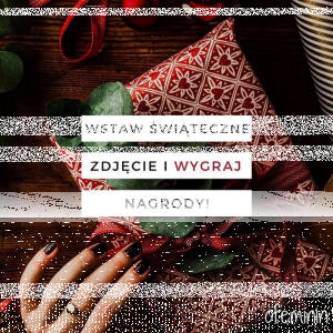 Konkurs "Pokaż nam ciepło Świąt w twoim domu"