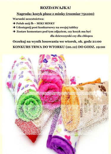 Konkurs "Rozdawajka z Miki Minky"