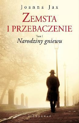 Konkurs "Joanna Jax - Zemsta i przebaczenie. Narodziny gniewu"