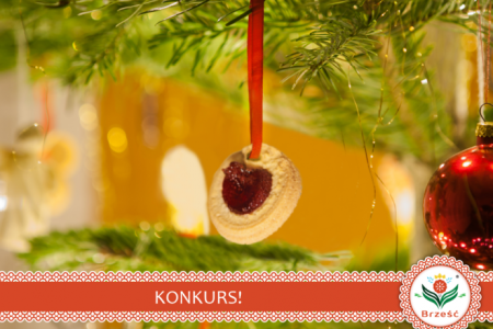 Konkurs "Pokaż zdjęcie przedstawiające Twoją świąteczną dekorację"