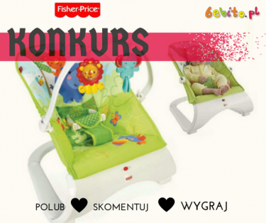 Wygraj Fisher Price Komfortowy leżaczek