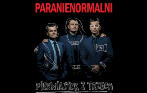 Konkurs: wygraj podwójne zaproszenie na występ "Paranienormalni" Pruszków