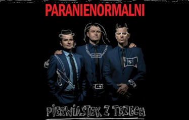 Konkurs: wygraj podwójne zaproszenie na występ "Paranienormalni" Pruszków