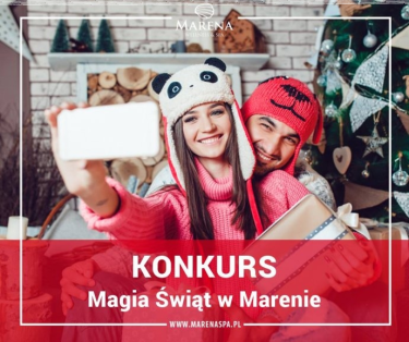 Konkurs "Magia Świąt w Marenie"