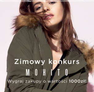 Konkurs "MOHITO Winter Trends"