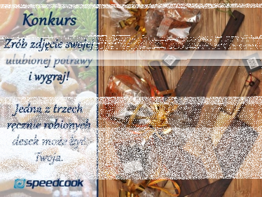 Konkurs fotograficzny "Mój ulubiony przepis"