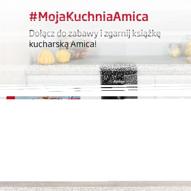 Konkus "#MojaKuchniaAmica" Instagram