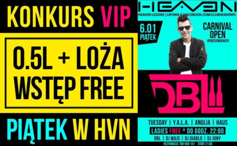 Konkurs "Vip loża + 0.5L + darmowy wstęp" Leszno, 18+