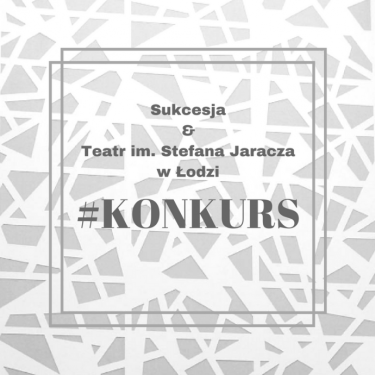 Konkurs "Antoniusz i Kleopatra" Łódź