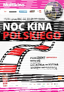 Konkurs ENEMEF: Noc Kina Polskiego: Koszalin, Gdańsk, Wrocław, Poznań, Warszawa