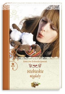 Konkurs "Niebieskie migdały - Katarzyna Zyskowska-Ignaciak"