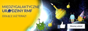Konkurs "Międzygalaktyczne Urodziny RMF FM"