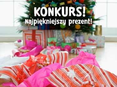 Konkurs "Najpiękniejszy Prezent"