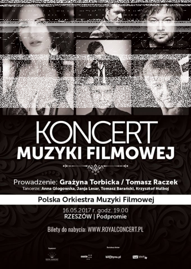 Wygraj podwójne zaproszenie na największą produkcję koncertową - "Koncert Muzyki Filmowej" w Hala Podpromie w Rzeszowie