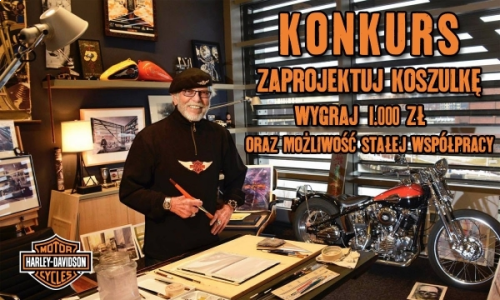 Konkurs "Grafika na koszulkę salonu GOC Harley-Davidson Rzeszów" do godz 18:00