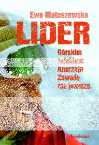 Konkurs "Lider" - opowieść o Andrzeju Zawadzie
