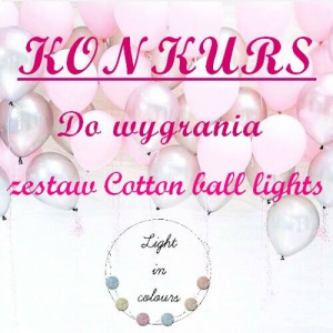Konkurs "Cotton ball lights"