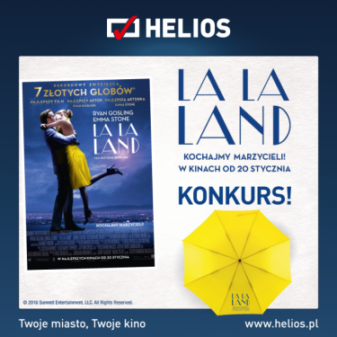 Konkurs "La La Land w kinach Helios"