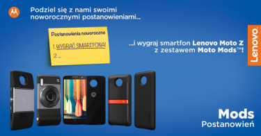 Wygraj smartfon Lenovo Moto Z i zestaw Moto Mods