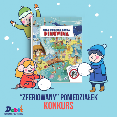 Wygraj książkę "Cała rodzina szuka pingwina"