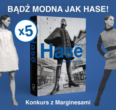 Konkurs "Bądź modna jak HASE"