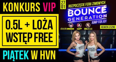 Konkurs "VIP loza + 0.5L + wstęp free" 18+