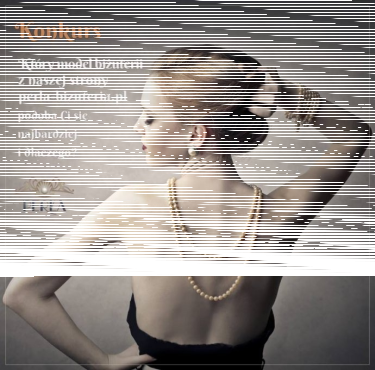 Wybierz idealną ozdobę z perla-bizuteria.pl