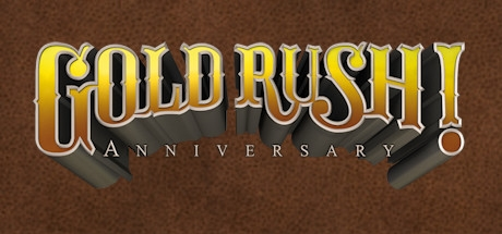 Gold Rush! Anniversary - Klucz Steam