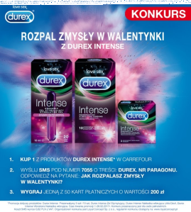 Konkurs "Rozpal zmysły w Walentynki z Durex Intense"
