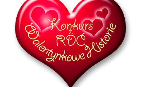 Konkurs "Walentynkowe historie z RDC"
